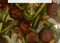 One Sheet Pan Meal : Sausage and Vegetables